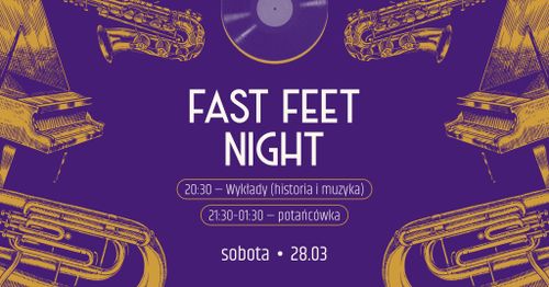 Fast Feet Night