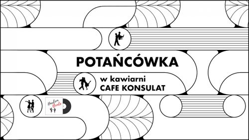 Roztańczony Konsulat vol.30 | potańcówka w kawiarni Cafe Konsulat