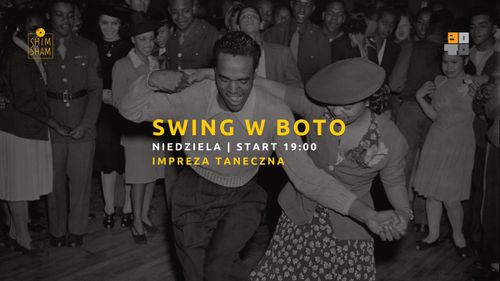 Swing w Boto! | Impreza taneczna