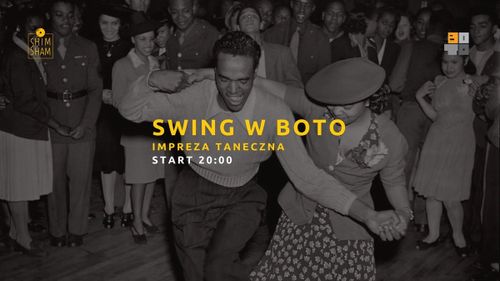 Swing w BOTO | Impreza taneczna