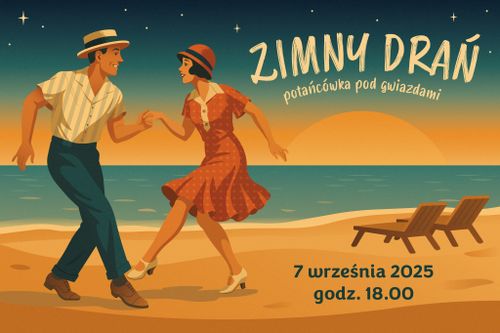 Kondert dla mieszkańców i przyjaciół Sopotu "Zimny Drań" - potańcówka pod gwiazdami