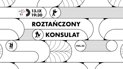 Roztańczony Konsulat vol.23 | potańcówka